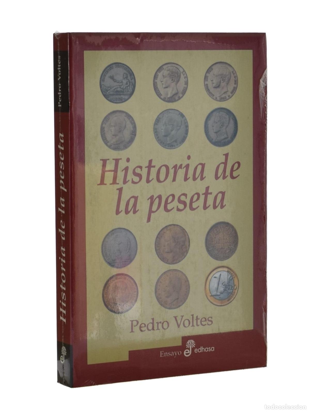 Libros de segunda mano: HISTORIA DE LA PESETA - VOLTES, Pedro - Foto 1