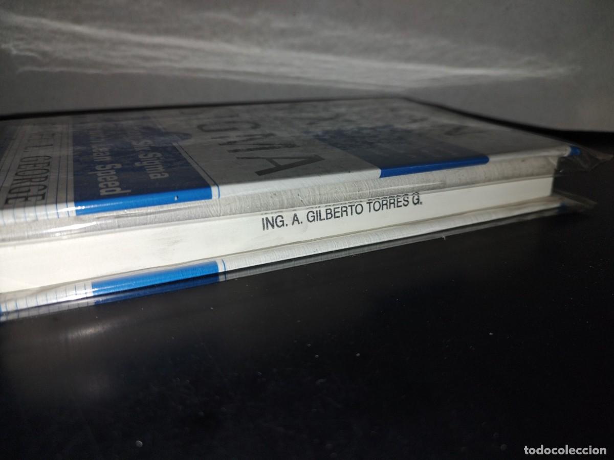 Libros de segunda mano: 125- LEAN SIX SIGMA: COMBINING SIX SIGMA QUALITY WITH LEAN SPEED - MICHAEL L. GEORGE - 2002 - Foto 5