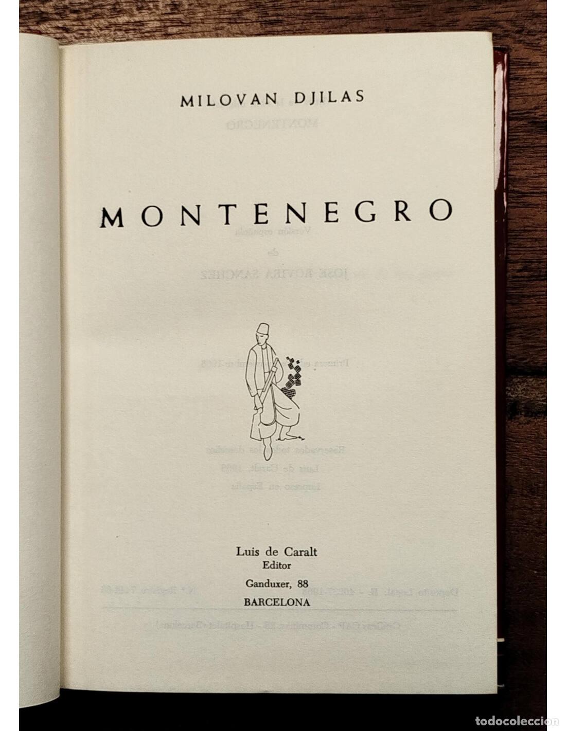 Libros de segunda mano: MONTENEGRO. DJILAS, Milovan. Caralt. 1968. - Foto 2
