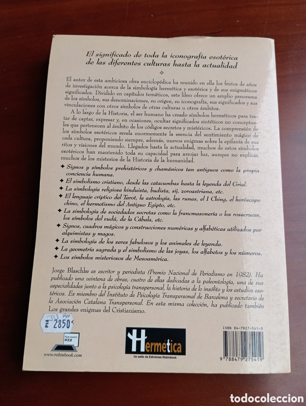 Libros de segunda mano: ENCICLOPEDIA DE LOS S&Iacute;MBOLOS ESOT&Eacute;RICOS. Jorge Blaschke. - Foto 10