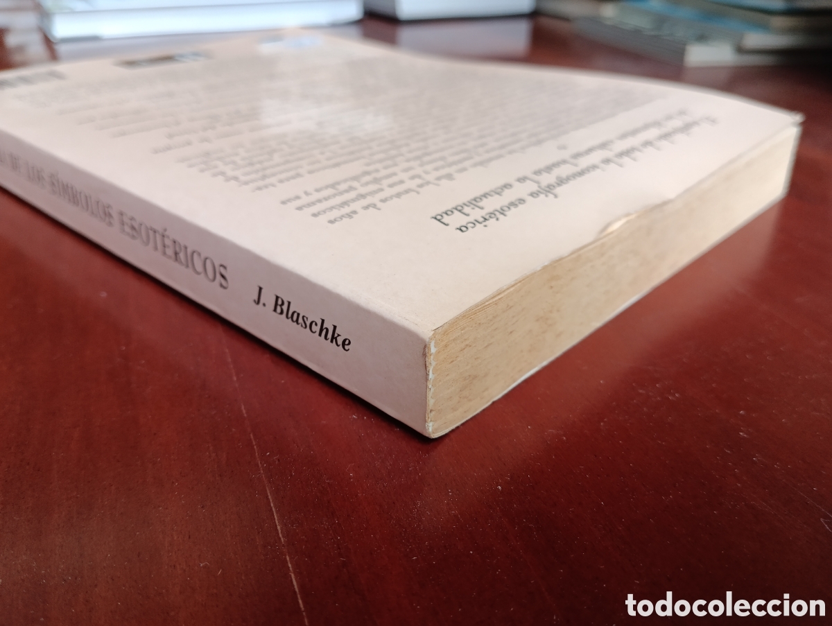 Libros de segunda mano: ENCICLOPEDIA DE LOS S&Iacute;MBOLOS ESOT&Eacute;RICOS. Jorge Blaschke. - Foto 12