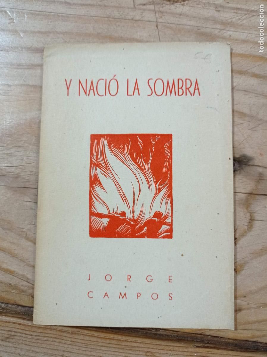 Libros de segunda mano: 1943 - JORGE CAMPOS. Y naci&oacute; la sombra - Foto 1
