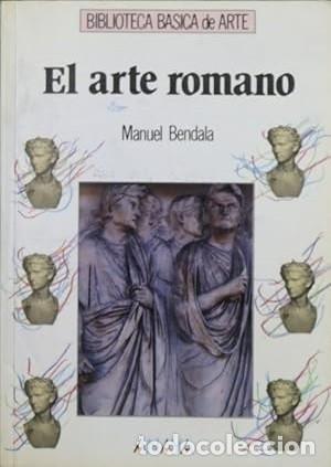 Libros de segunda mano: El arte romano de Manuel Bendala - Foto 1