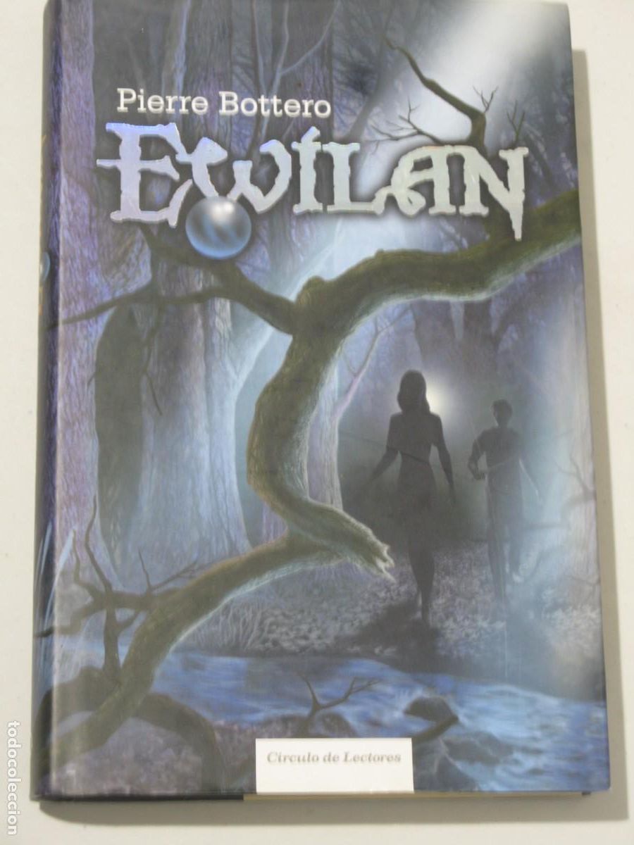 Libros de segunda mano: Ewilan.- Bottero, Pierre - Foto 1