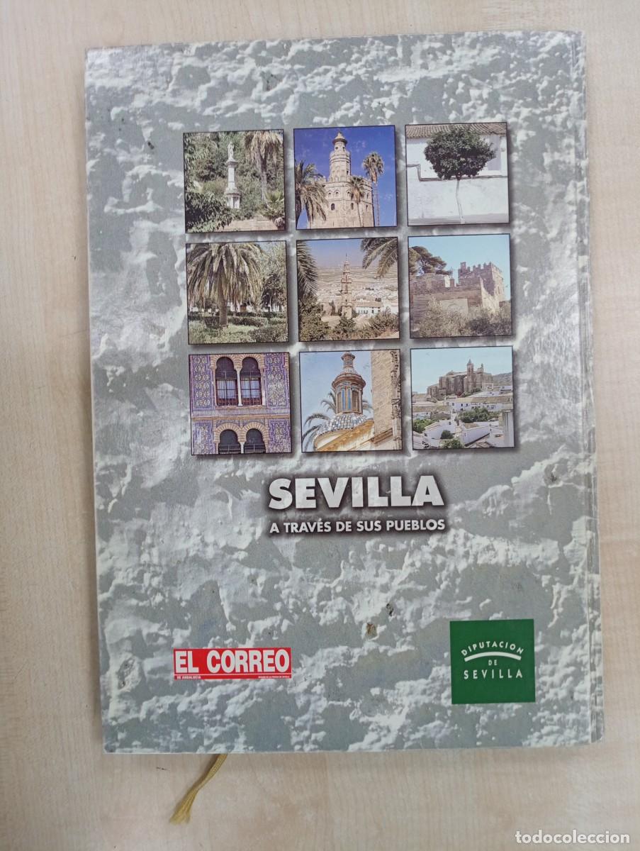 Libros de segunda mano: SEVILLA A TRAV&Eacute;S DE SUS PUEBLOS - Foto 2
