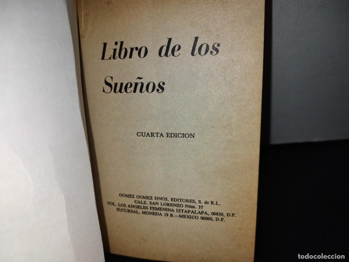 Libros de segunda mano: 125- EL LIBRO DE LOS SUE&Ntilde;OS - G&Oacute;MEZ G&Oacute;MEZ HNOS. EDITORES - CUARTA EDICI&Oacute;N - Foto 3
