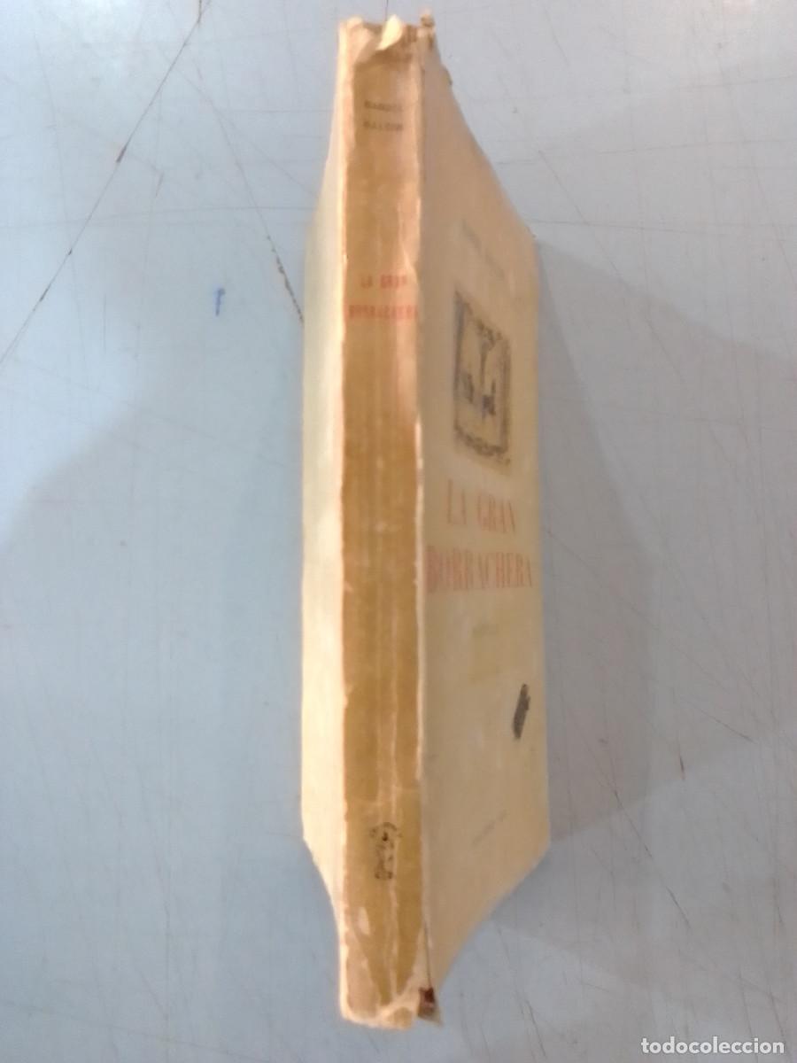 Libros de segunda mano: La Gran Borrachera - Manuel Halc&oacute;n - Ediciones CID. 1954 - Foto 2