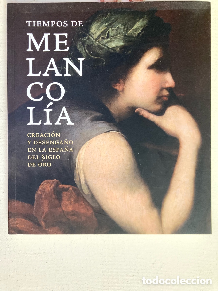 Libros de segunda mano: MELANCOLIA. (Tiempos de) - Foto 1