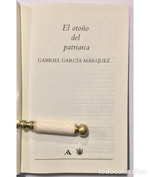 Libros de segunda mano: EL OTO&Ntilde;O DEL PATRIARCA. GARC&Iacute;A, M&Aacute;RQUEZ, Gabriel. RBA. 2004. - Foto 2