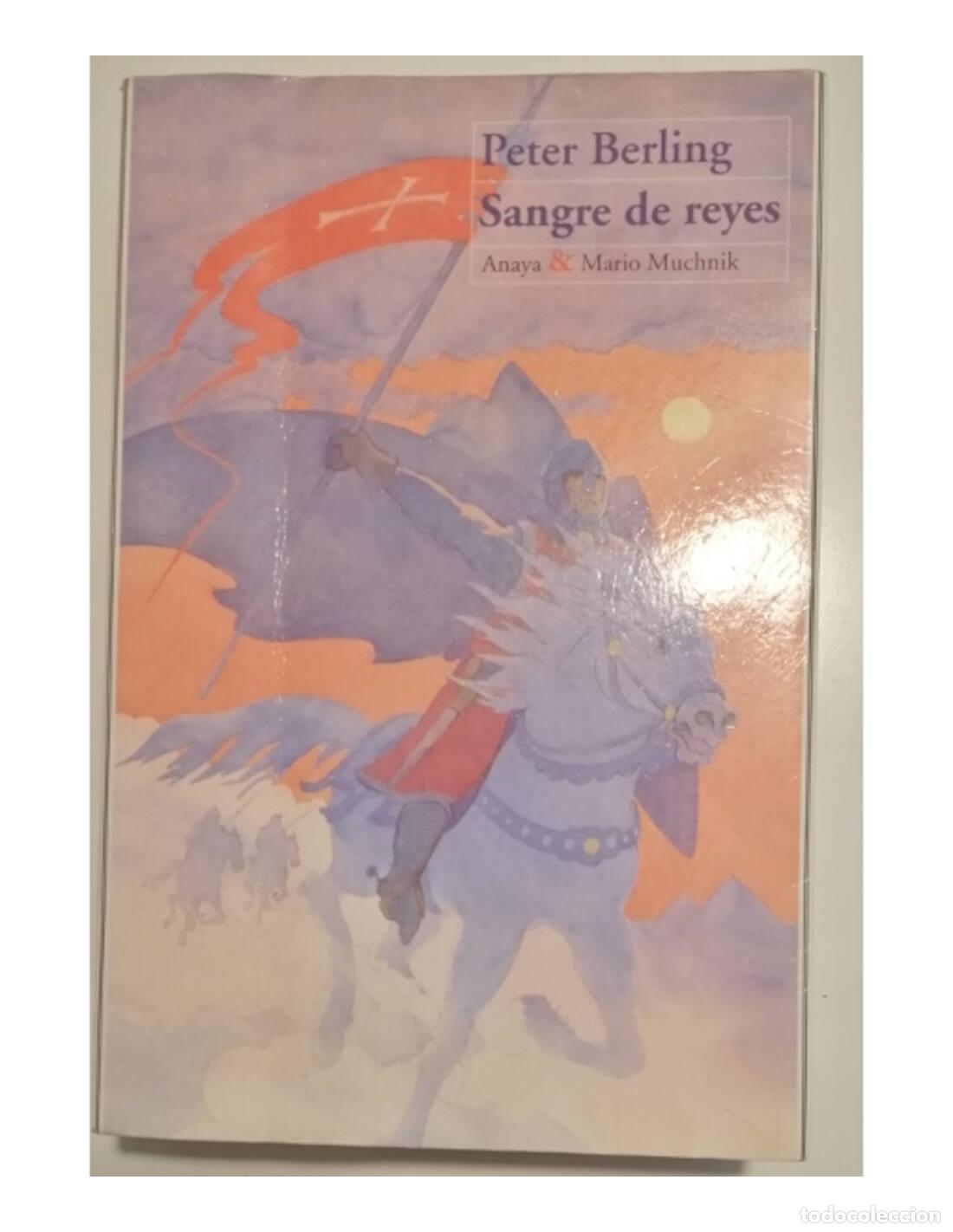 Libros de segunda mano: SANGRE DE REYES. BERLING, Peter. Anaya. 1995. - Foto 1
