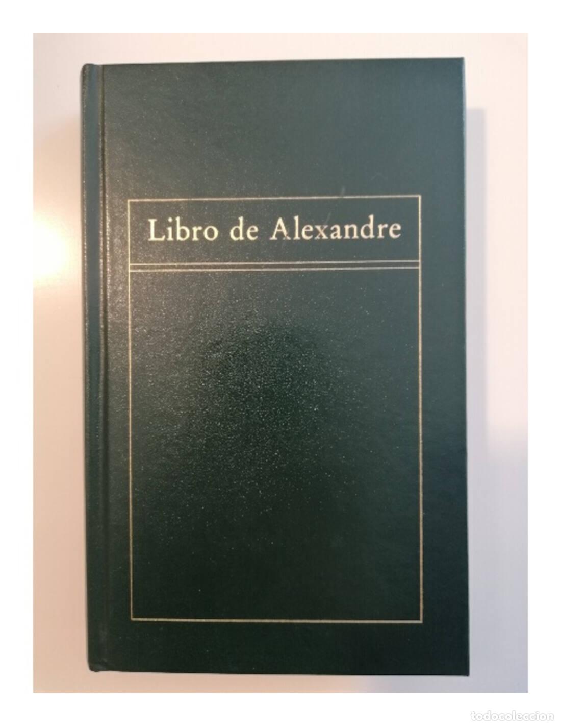 Libros de segunda mano: LIBRO DE ALEXANDRE. . Orbis. 1983. - Foto 1