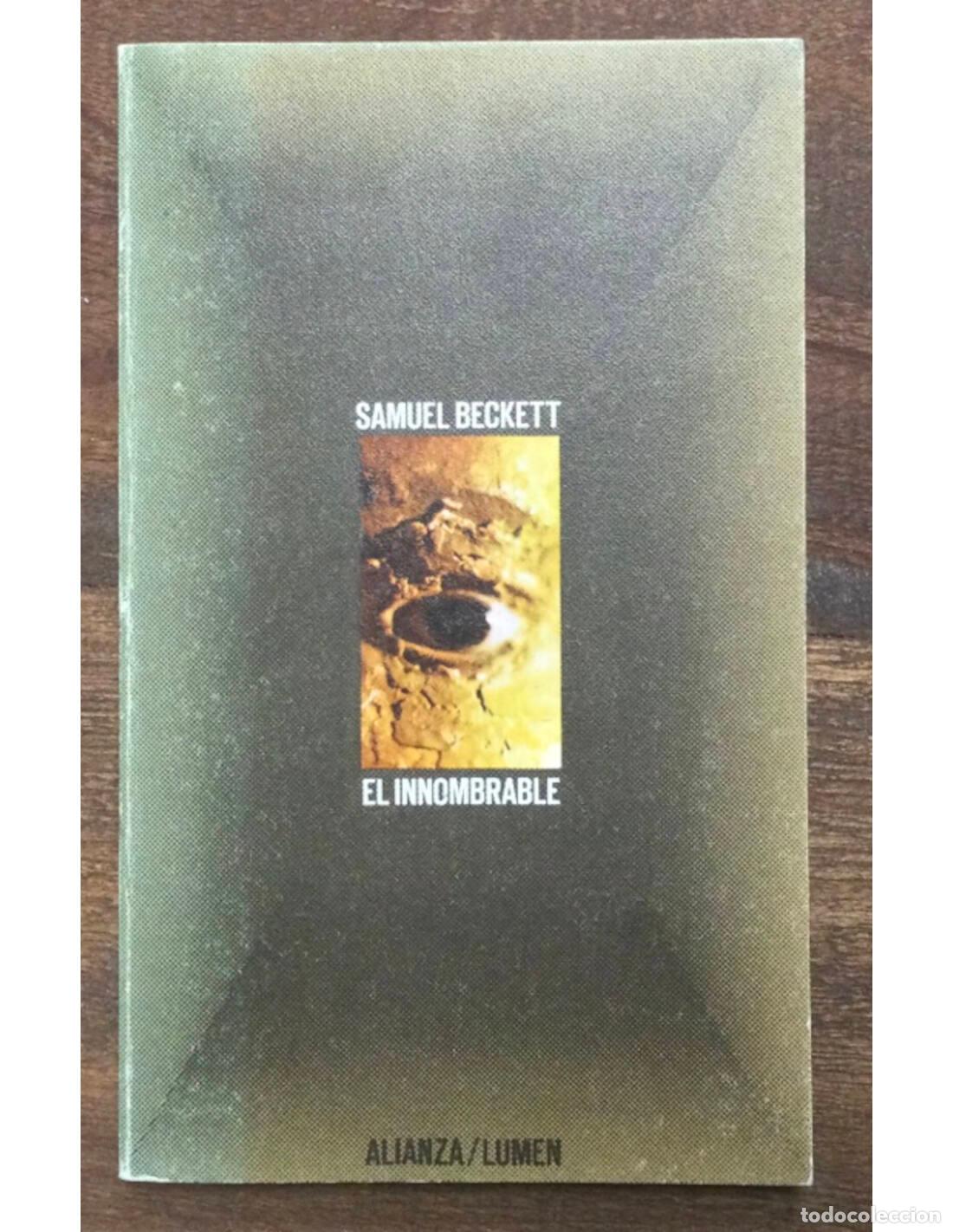 Libros de segunda mano: EL INNOMBRABLE. BECKETT, Samuel. Alianza. 1981. - Foto 1