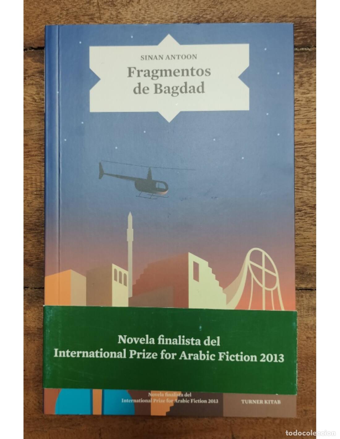Libros de segunda mano: FRAGMENTOS DE BAGDAD. ANTOON, Sinan. Turner. 2014. - Foto 1