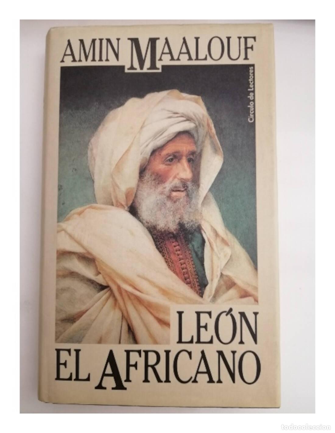 Libros de segunda mano: LE&Oacute;N EL AFRICANO. MAALOUF, Amin. Circulo de lectores. 1990. - Foto 1