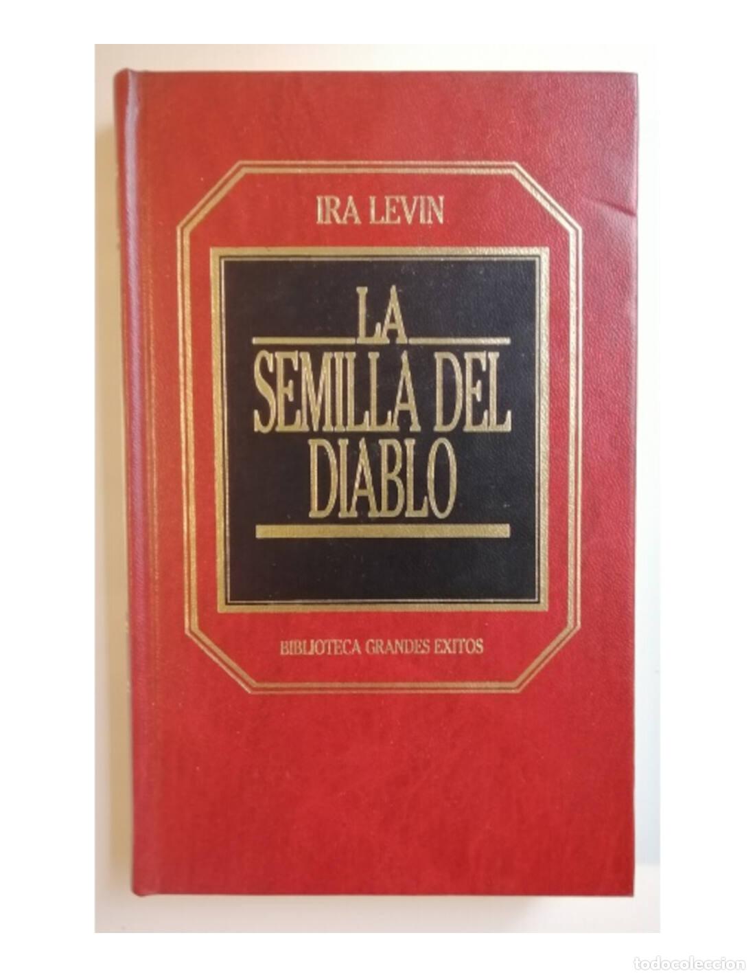 Libros de segunda mano: LA SEMILLA DEL DIABLO. LEVIN, Ira. Orbis. 1983. - Foto 1