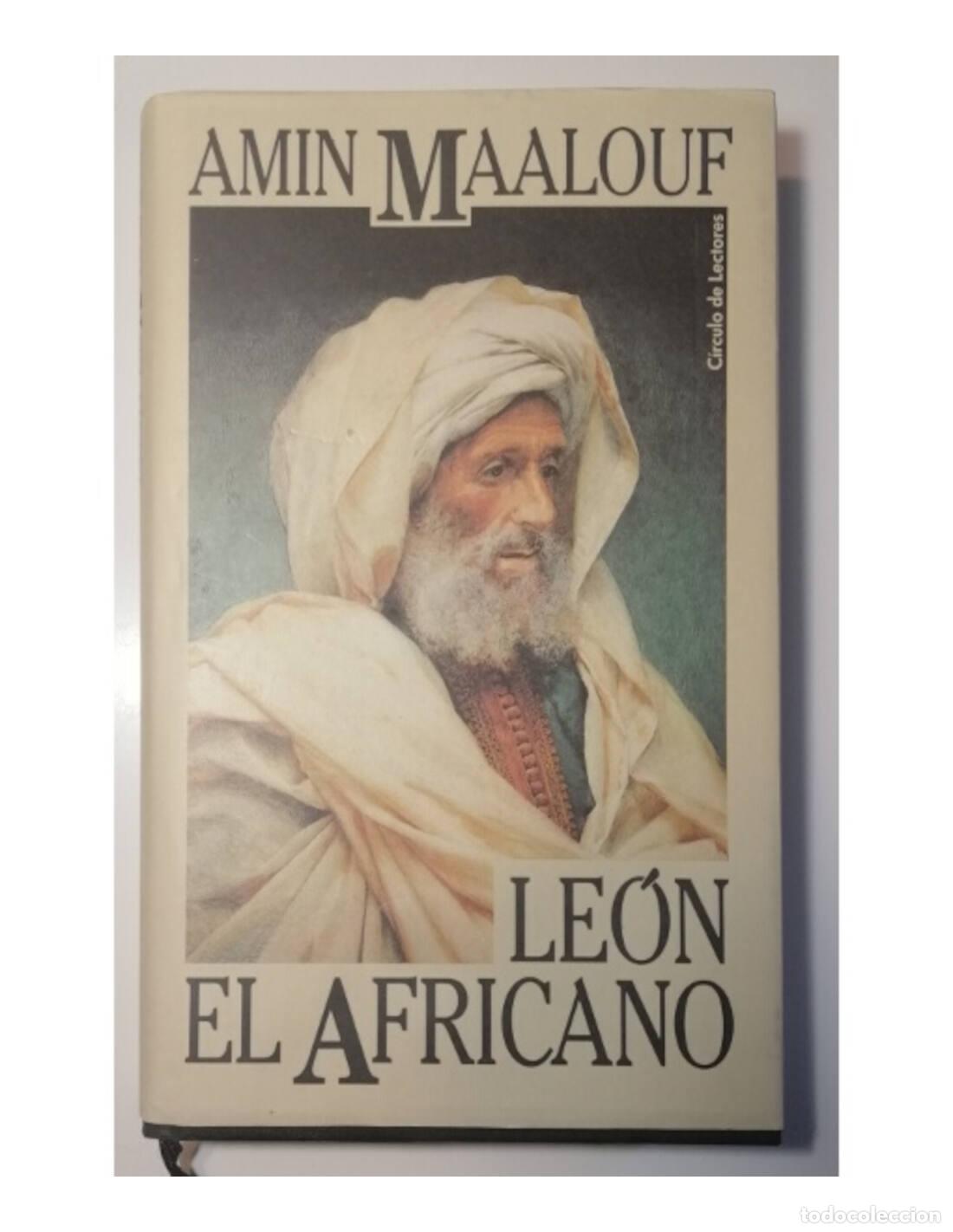 Libros de segunda mano: LE&Oacute;N EL AFRICANO. MAALOUF, Amin. Circulo de lectores. 1988. - Foto 1