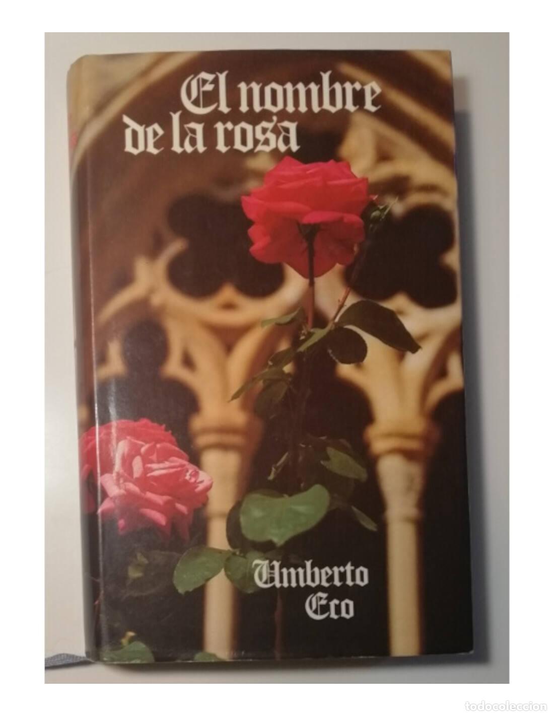 Libros de segunda mano: EL NOMBRE DE LA ROSA. ECO, Umberto. C&iacute;rculo de lectores. 1987. - Foto 1