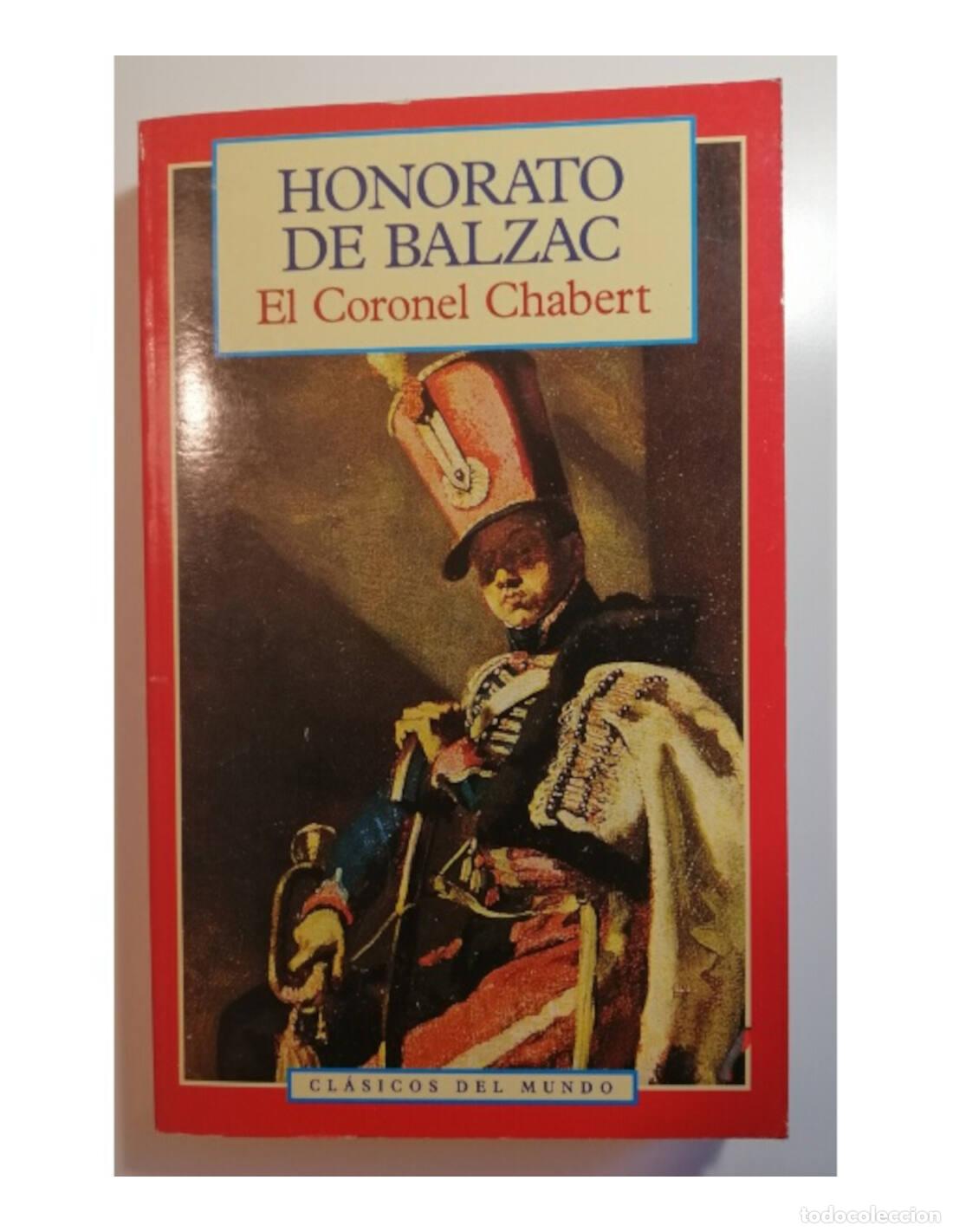 Libros de segunda mano: EL CORONEL CHABERT. BALZAC, Honorato. Olympia ediciones. 1995. - Foto 1