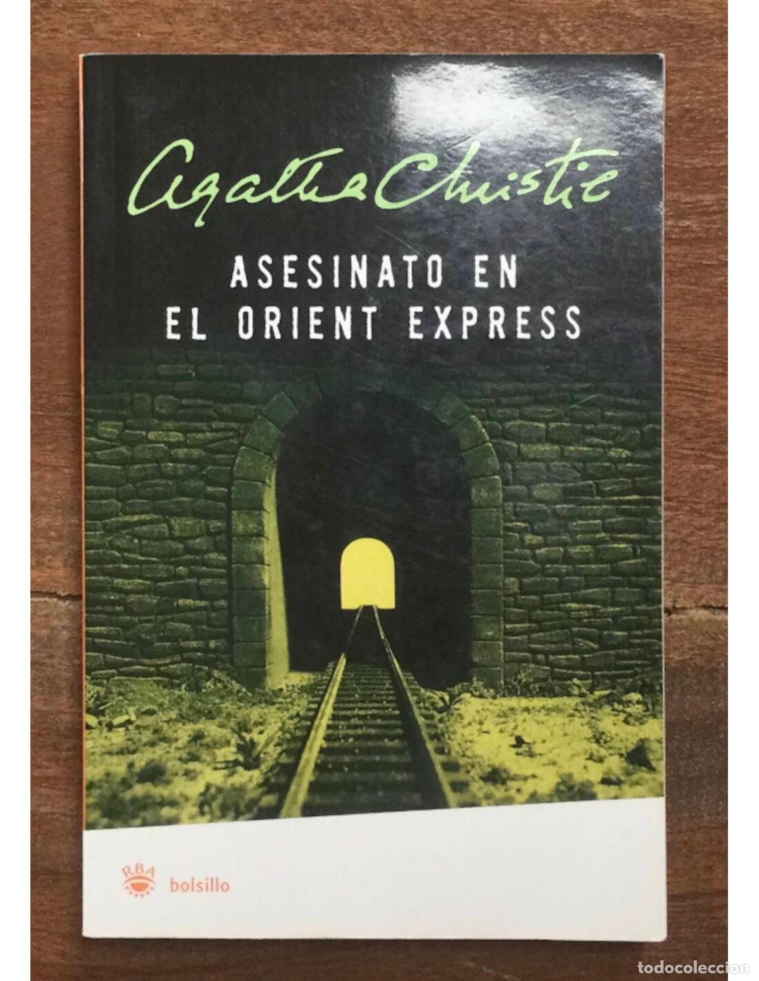Libros de segunda mano: ASESINATO EN EL ORIENT EXPRESS. AGATHA, Christie. RBA. 2006. - Foto 1