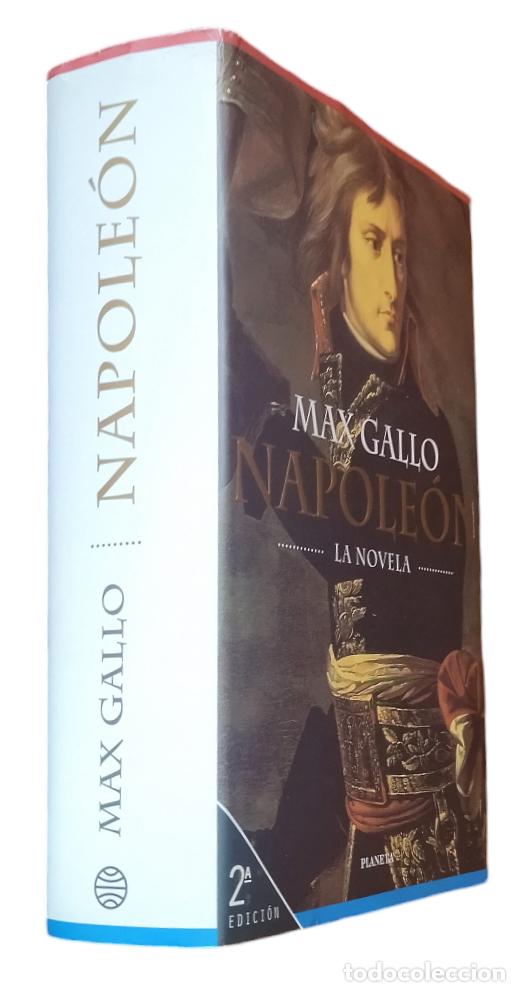 Libros de segunda mano: NAPOLE&Oacute;N - LA NOVELA / MAX GALLO. EXCELENTE ESTADO. - Foto 2