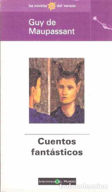 Libros de segunda mano: Cuentos fant&aacute;sticos - Guy de Maupassant - Foto 1