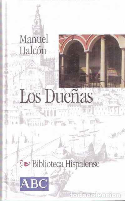 Libros de segunda mano: Los Due&ntilde;as - Manuel Halc&oacute;n - Foto 1