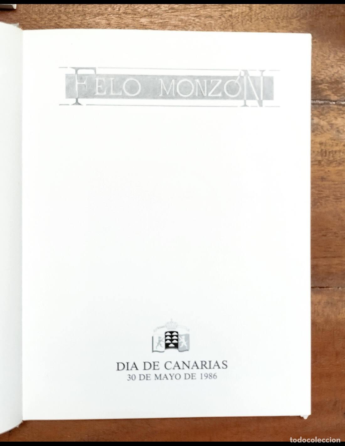 Libros de segunda mano: FELO MONZ&Oacute;N. VV.AA. Gobierno de Canarias. 1986. - Foto 2