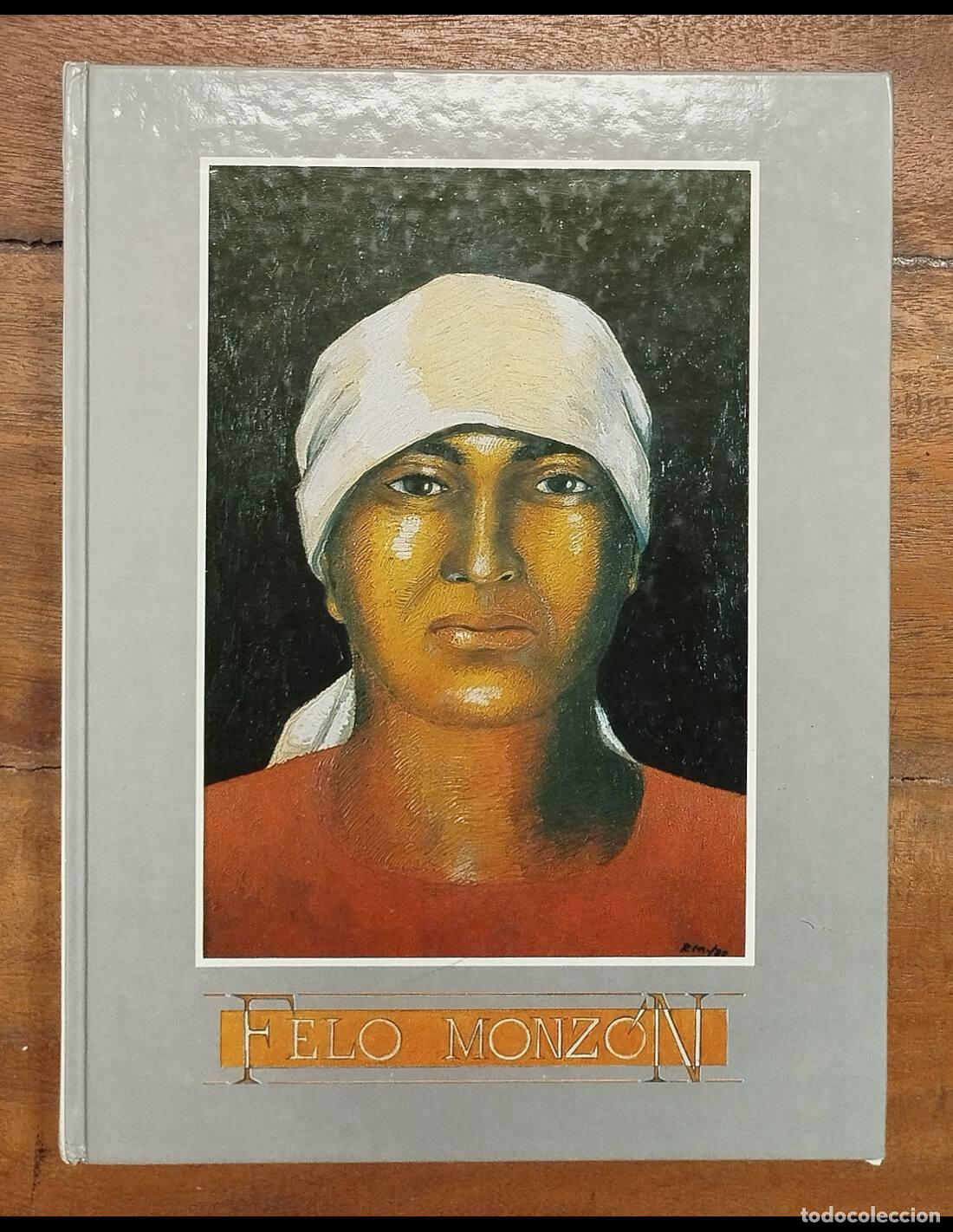 Libros de segunda mano: FELO MONZ&Oacute;N. VV.AA. Gobierno de Canarias. 1986. - Foto 1