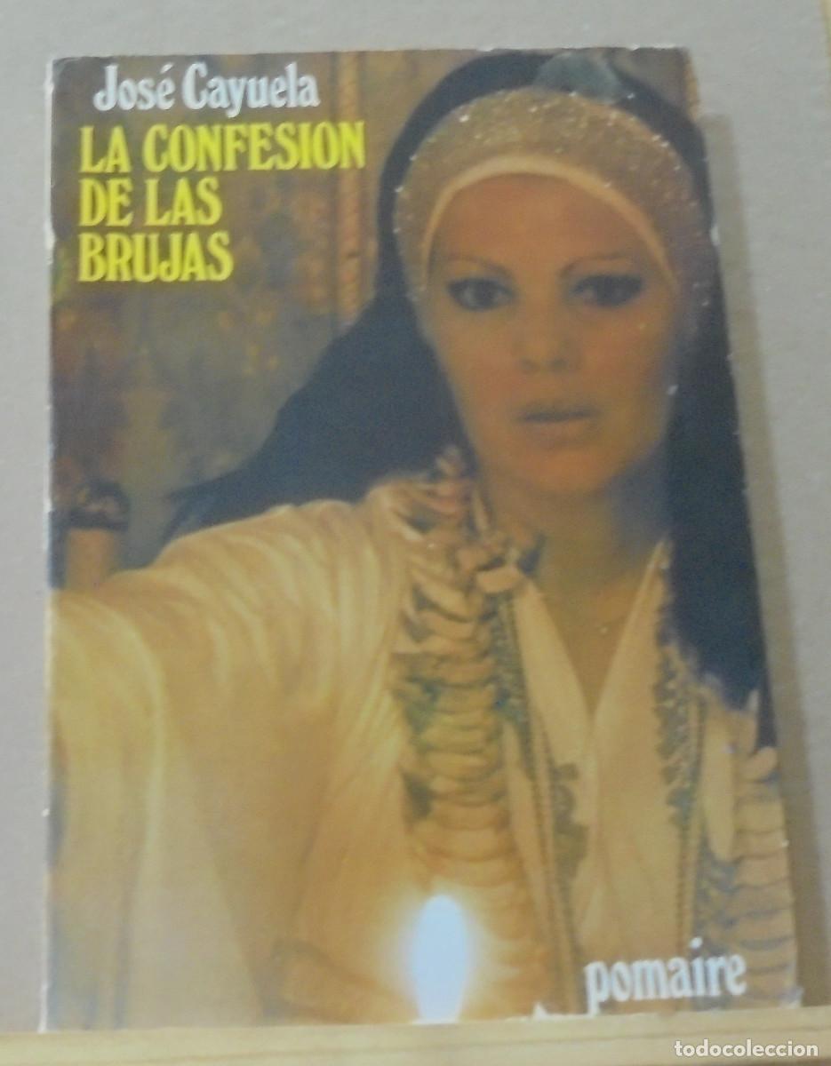 Libros de segunda mano: La confesion de las brujas. Jose Cayuela - Foto 1