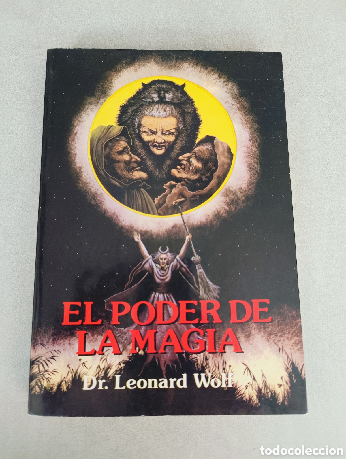 Libros de segunda mano: El poder de la magia. Dr. Leonard Wolf. - Foto 1