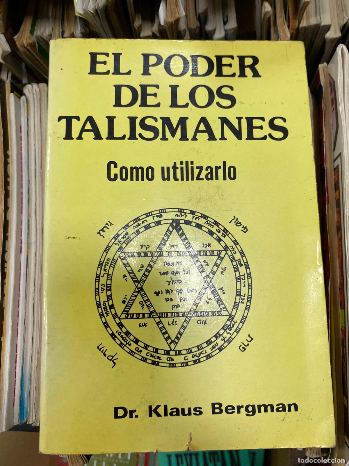 Libros de segunda mano: Libro EL PODER DE LOS TALISMANES como utilizarlo Klaus Bergman - Foto 1