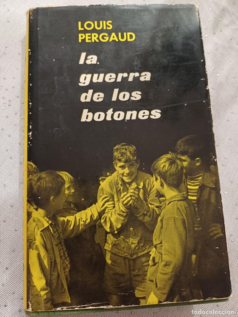Libros de segunda mano: La Guerra de los botones Louis Pergaud - Foto 1