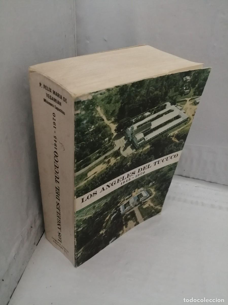 Libros de segunda mano: Los &Aacute;ngeles Del Tucuco 1945-1970 - Foto 7
