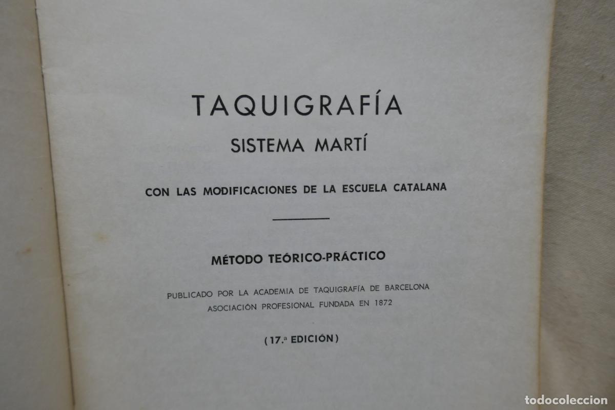 Libros de segunda mano: TAQUIGRAF&Iacute;A - SISTEMA MART&Iacute; 1968 - Foto 8