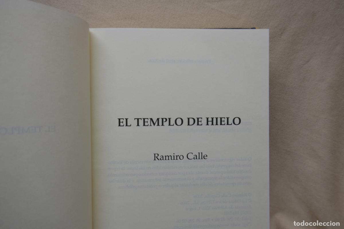 Libros de segunda mano: EL TEMPLO DE HIELO - RAMIRO CALLE - Foto 6