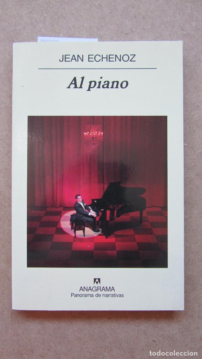 Libros de segunda mano: Al piano Echenoz, Jean - Foto 1