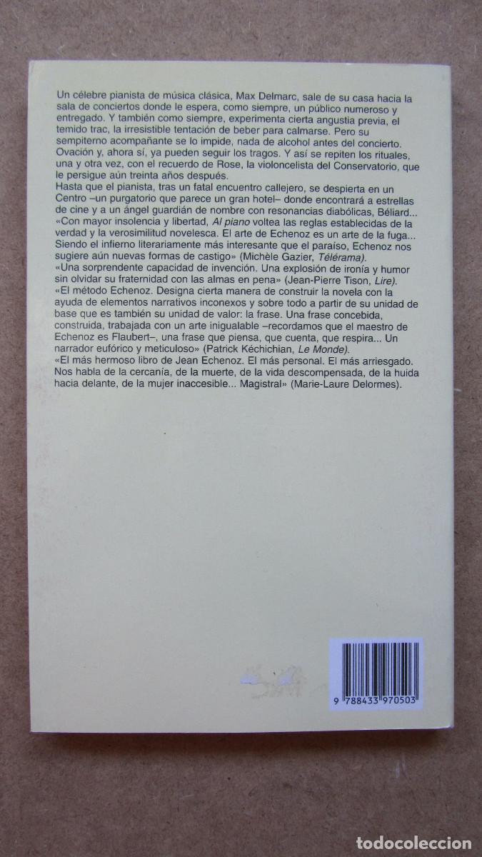 Libros de segunda mano: Al piano Echenoz, Jean - Foto 2