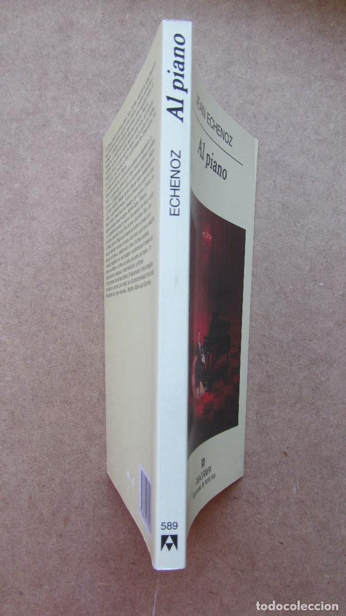 Libros de segunda mano: Al piano Echenoz, Jean - Foto 3