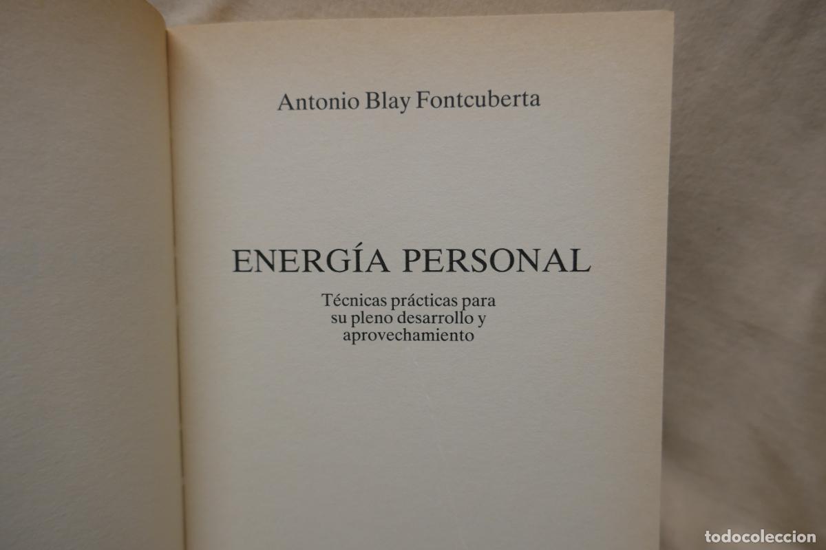 Libros de segunda mano: ENERG&Iacute;A PERSONAL - ANTONIO BLAY - EDICION INDIGO - Foto 4