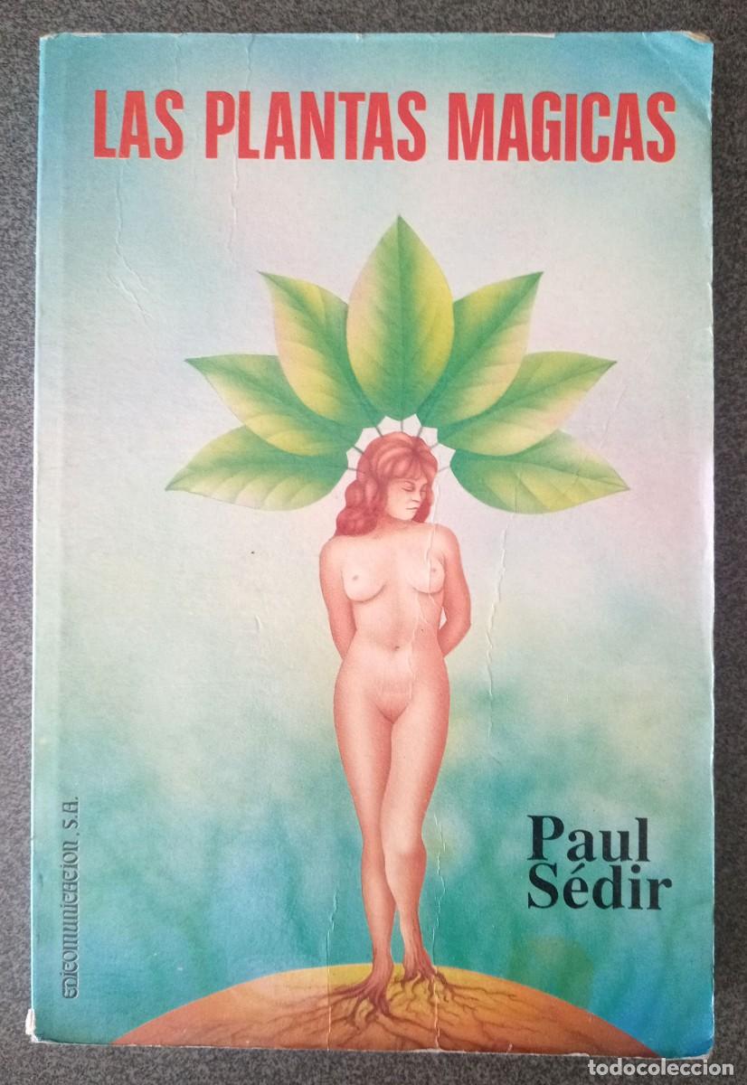Libros de segunda mano: Las Plantas M&aacute;gicas Paul Sedir - Foto 1