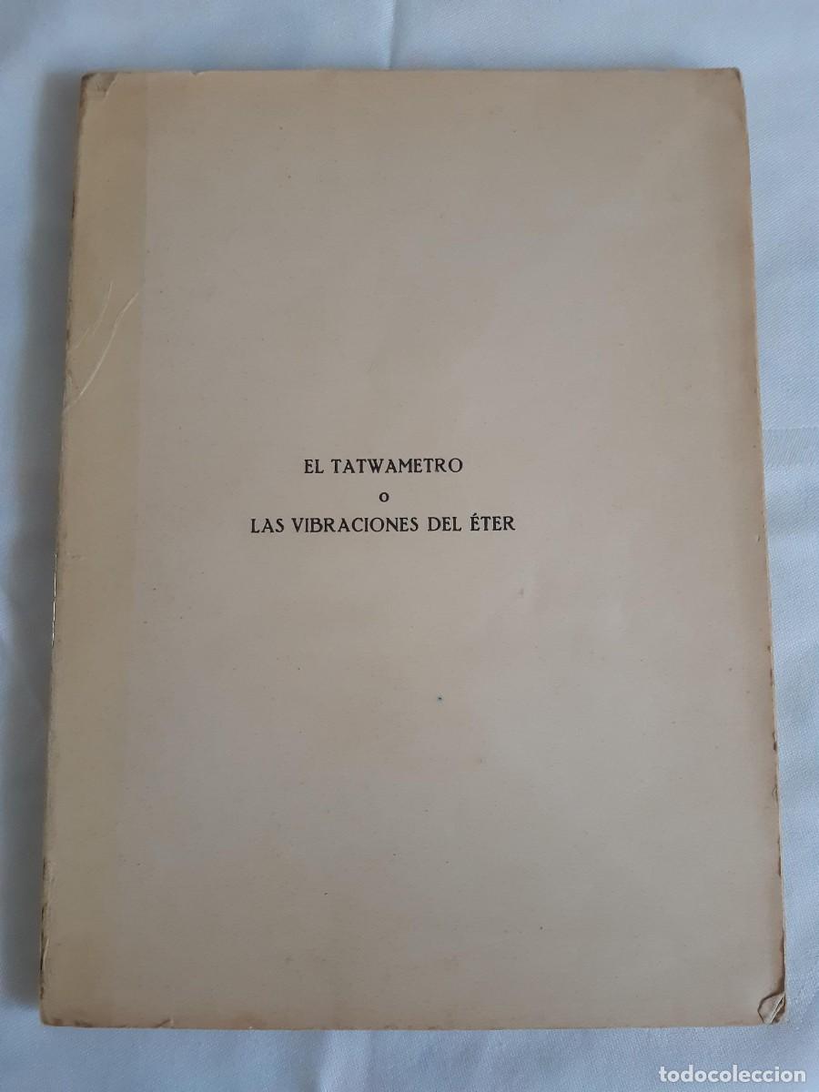 Libros de segunda mano: El tatwametro o las vibraciones del eter KRUMM HELLER - Foto 1