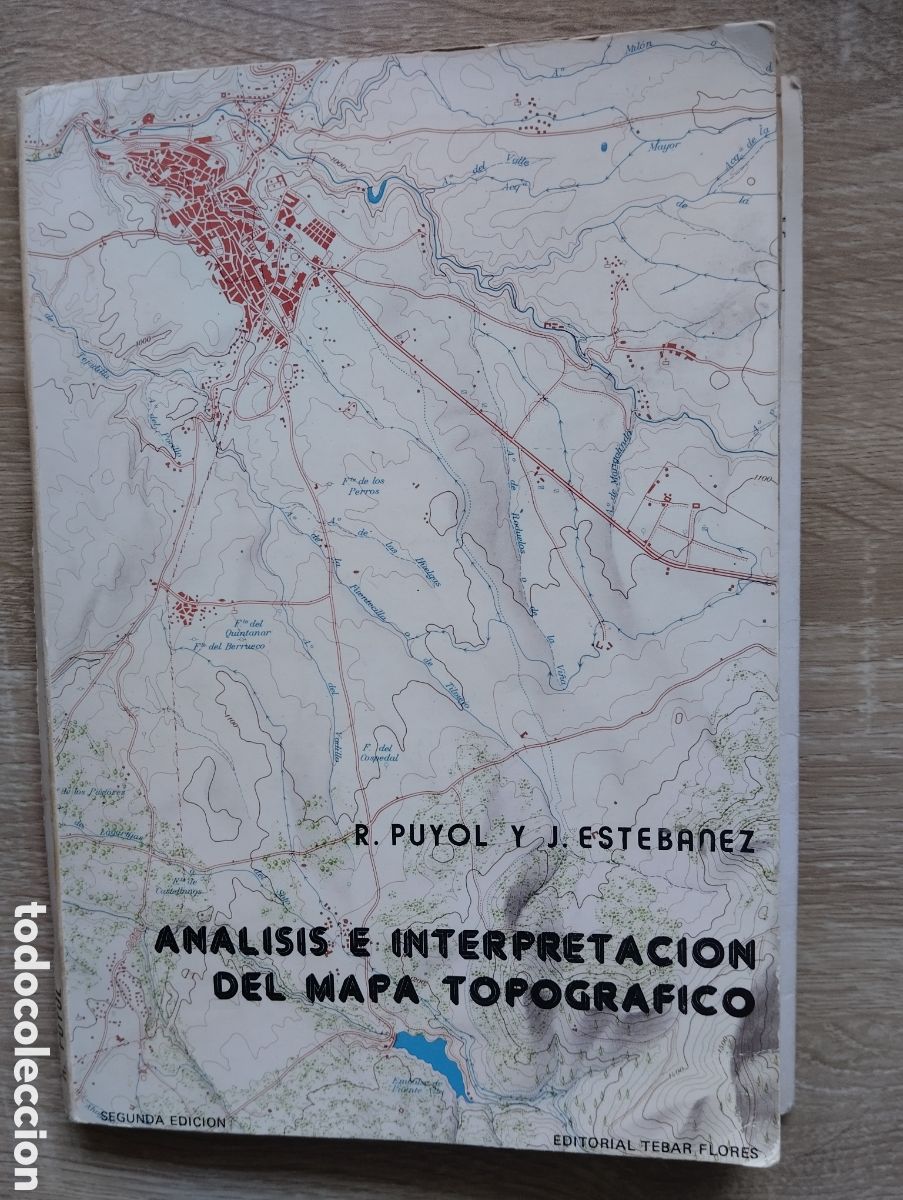 Libri di seconda mano: An&aacute;lisis e interpretaci&oacute;n del mapa topogr&aacute;fico, Puyol y Estebanez