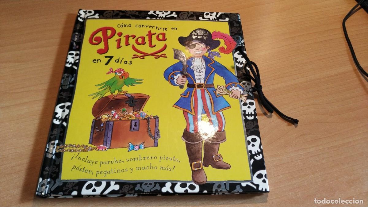 Libros de segunda mano: COMO CONVERTIRSE EN PIRATA EN 7 DIAS - Foto 1