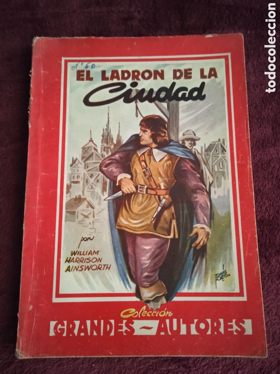 Libros de segunda mano: EL LADR&Oacute;N DE LA CIUDAD / WILLIAM HARRISON AINSWORTH - Foto 1