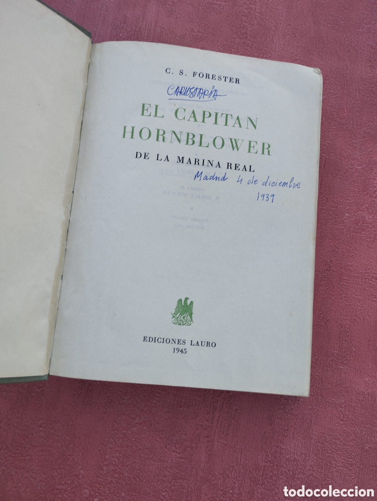 Libros de segunda mano: El capit&aacute;n Hornblower de la Marina Real. C.S. Forester. - Foto 2