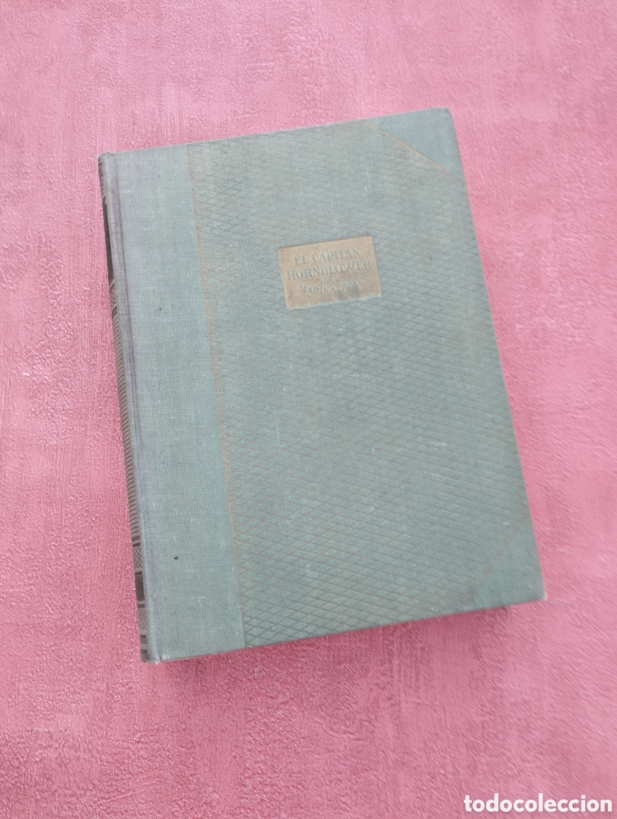 Libros de segunda mano: El capit&aacute;n Hornblower de la Marina Real. C.S. Forester. - Foto 1
