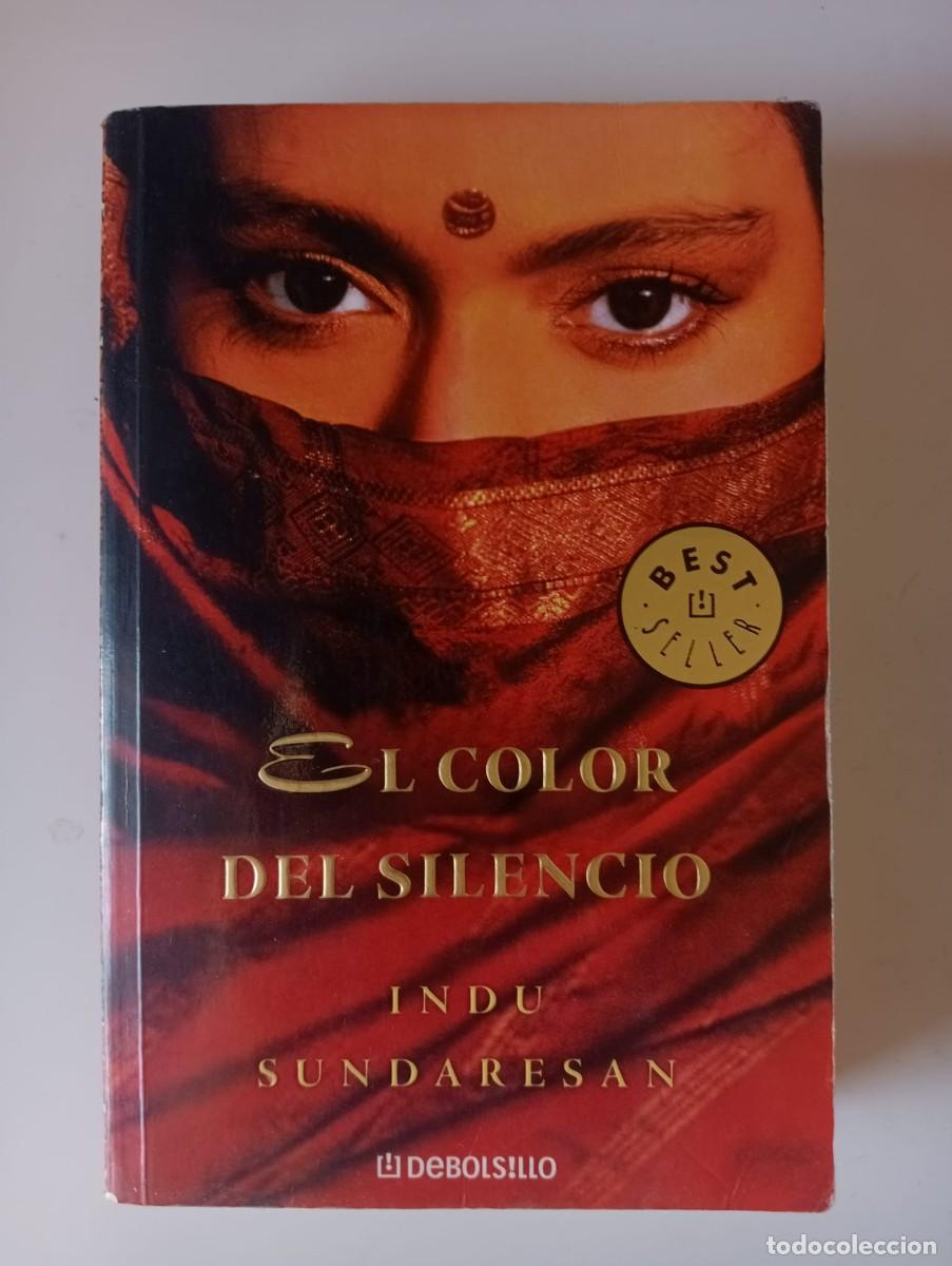 Libros de segunda mano: El color del silencio - Indu Sundaresan - Foto 1