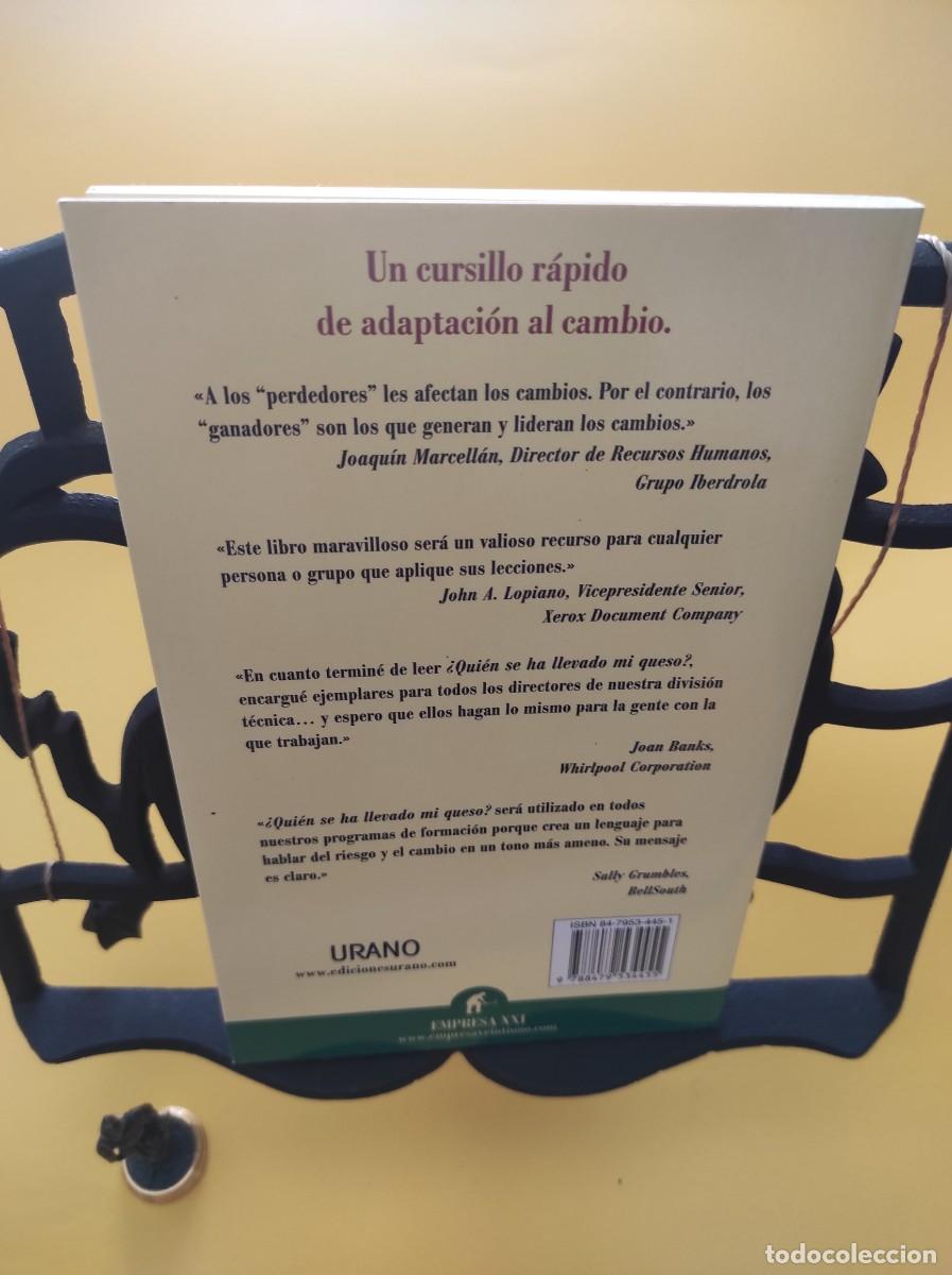 Libros de segunda mano: QUI&Eacute;N SE HA LLEVADO MI QUESO? - Spencer Johnson, M.D. - Foto 3