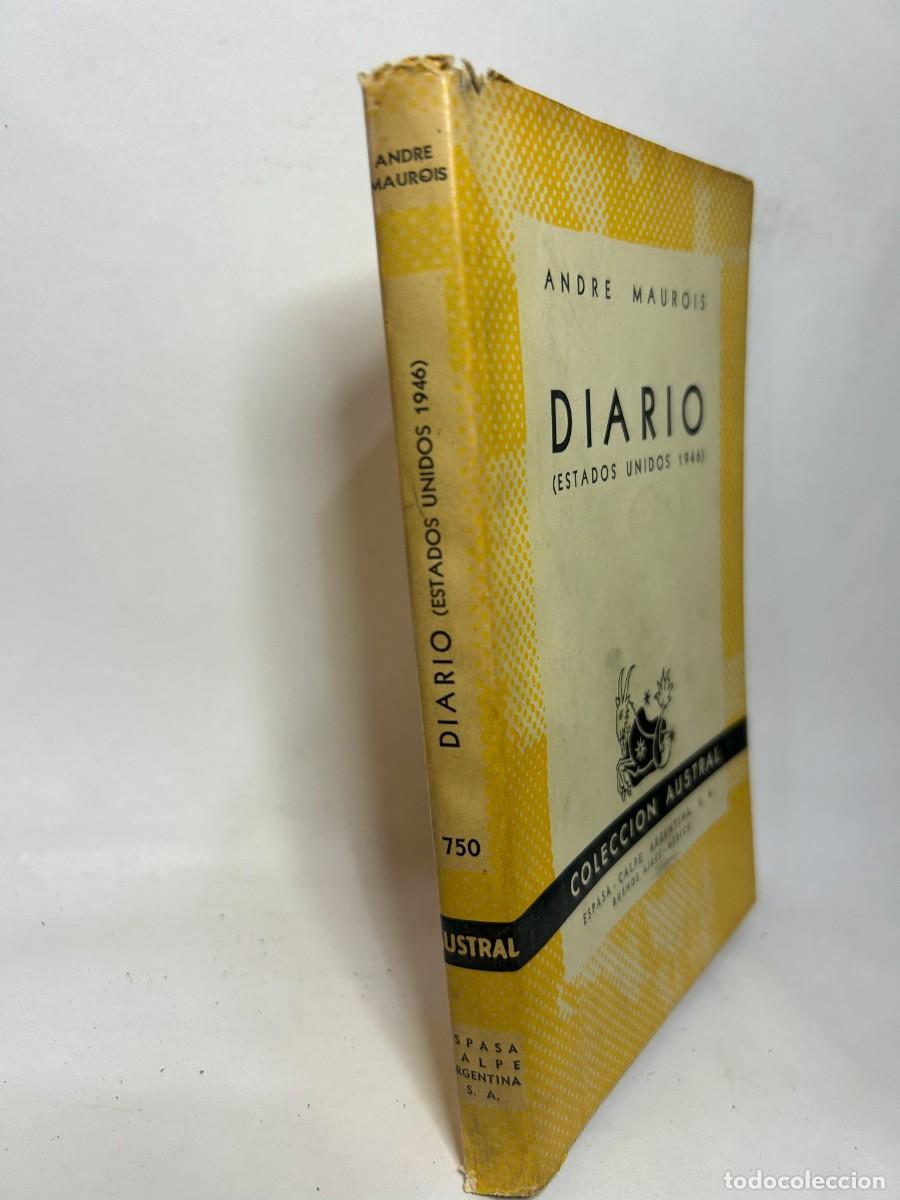Libros de segunda mano: ANDRE MAUROIS - DIARIO - 1947 - Foto 2