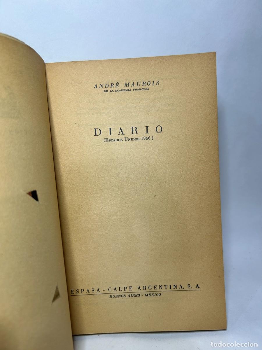 Libros de segunda mano: ANDRE MAUROIS - DIARIO - 1947 - Foto 3